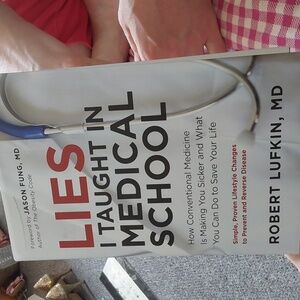 Lies I Taught In Medical School Book